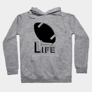 Football Life Hoodie